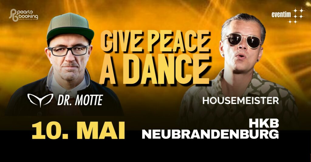40 Jahre Dr. Motte- Give Peace a Dance | ACHTUNG: Veranstaltungsabsage!