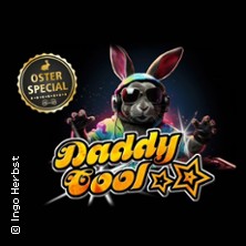 Daddy Cool – Ostertanz!