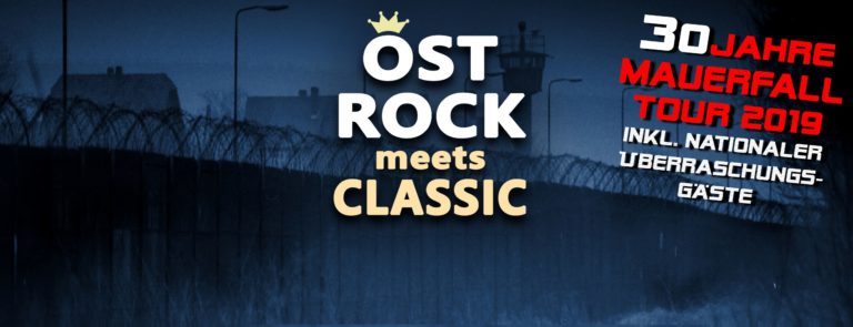 Ostrock meets Classic – 30 Jahre Mauerfall