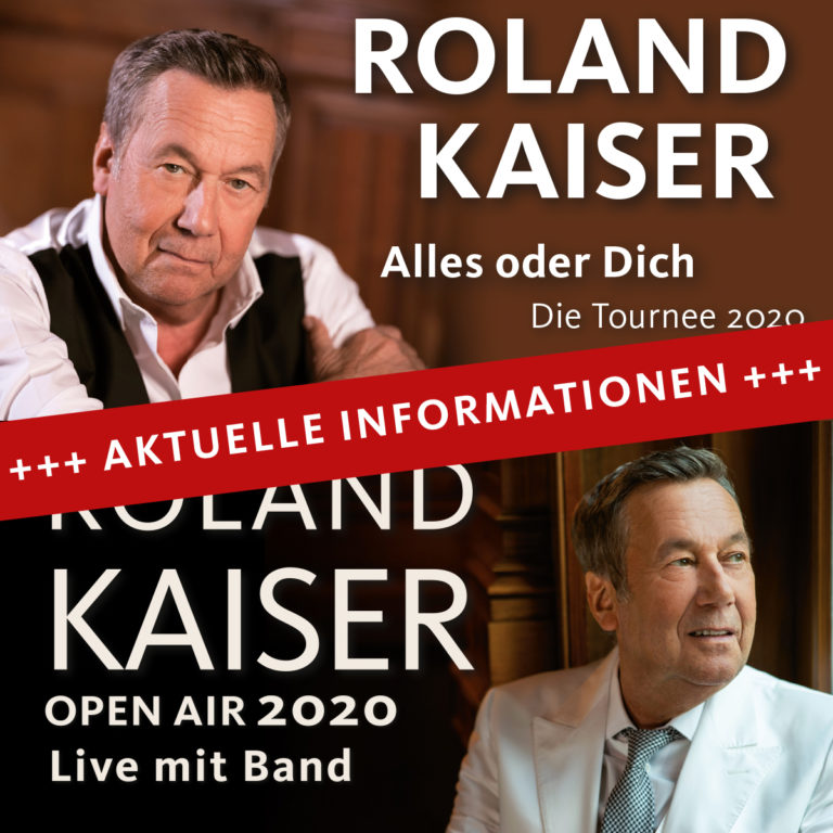 Achtung, Veranstaltungsverlegung! ROLAND KAISER