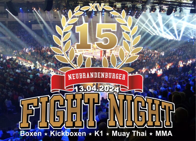 15. NEUBRANDENBURGER FIGHT NIGHT